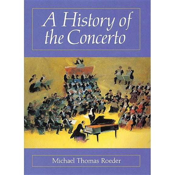 Amadeus A History of the Concerto, (Paperback)