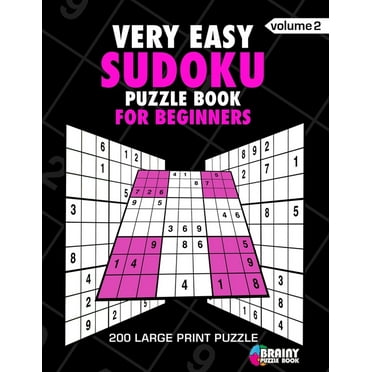 Very Easy Sudoku Puzzle Book For Adults: 200 Large Print Puzzles with Answer (Volume 2), (Paperback)