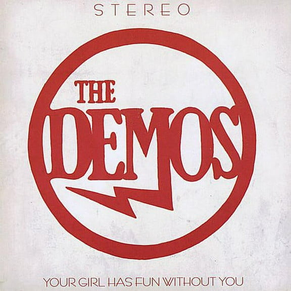 Demos - Your Girl Has Fun Without You - Music & Performance - CD