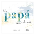 thumbnail image 1 of Un papá como el mío VR Editoras Libro Empastado, 1 of 2