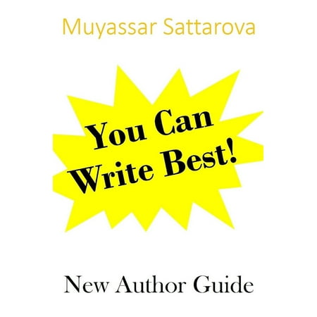 You Can Write Best! New Author Guide - eBook