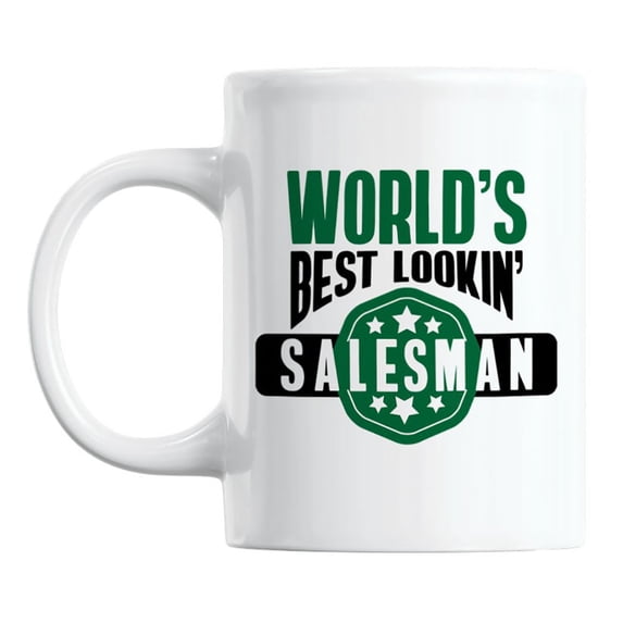 World's Best Lookin' Salesman Coffee & Tea Mug, 11oz, White Ceramic