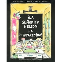 Â¡La Senorita Nelson Ha Desaparecido!: Miss Nelson Is Missing! (Spanish Edition), (Paperback)