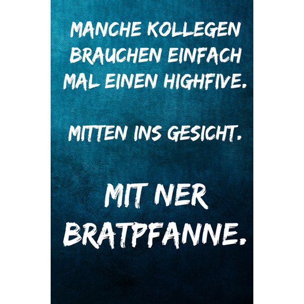Manche Kollegen brauchen einfach mal einen Highfive. Mitten ins Gesicht