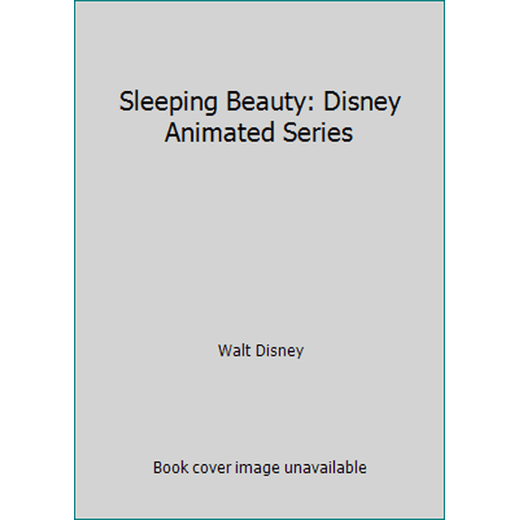 Pre-Owned Sleeping Beauty: Disney Animated Series (Hardcover) 0517670097 9780517670095