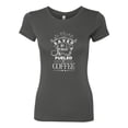 thumbnail image 2 of Wild Bobby Saved By Jesus Fueled By Coffee Inspirational/Christian Women Slim Fit Junior Tee, Dark Grey, X-Large, 2 of 5