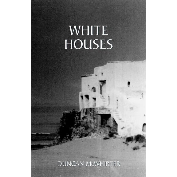 White Houses (Paperback)