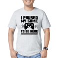 thumbnail image 1 of CafePress - I Paused My Game To Be Here Gaming T Shirt - Fitted T-Shirt, Vintage Fit Soft Cotton Tee, 1 of 1