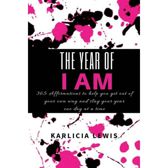 The Year of I Am (Paperback)