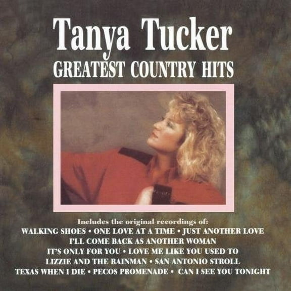 Tanya Tucker - Greatest Country Hits - Music & Performance - CD
