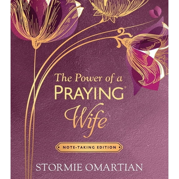 The Power of a Praying Wife Note-Taking Edition, (Hardcover)