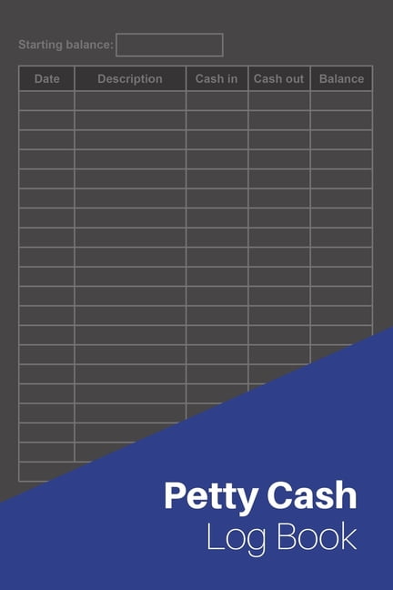 Petty Cash Log Book : Cash Recording & Managing Book - 120 Pages - 6