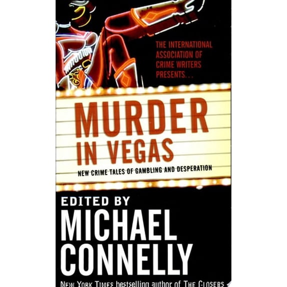 Pre-Owned Murder in Vegas : New Crime Tales of Gambling and Desperation (Mass Market Paperback) 9780765353658