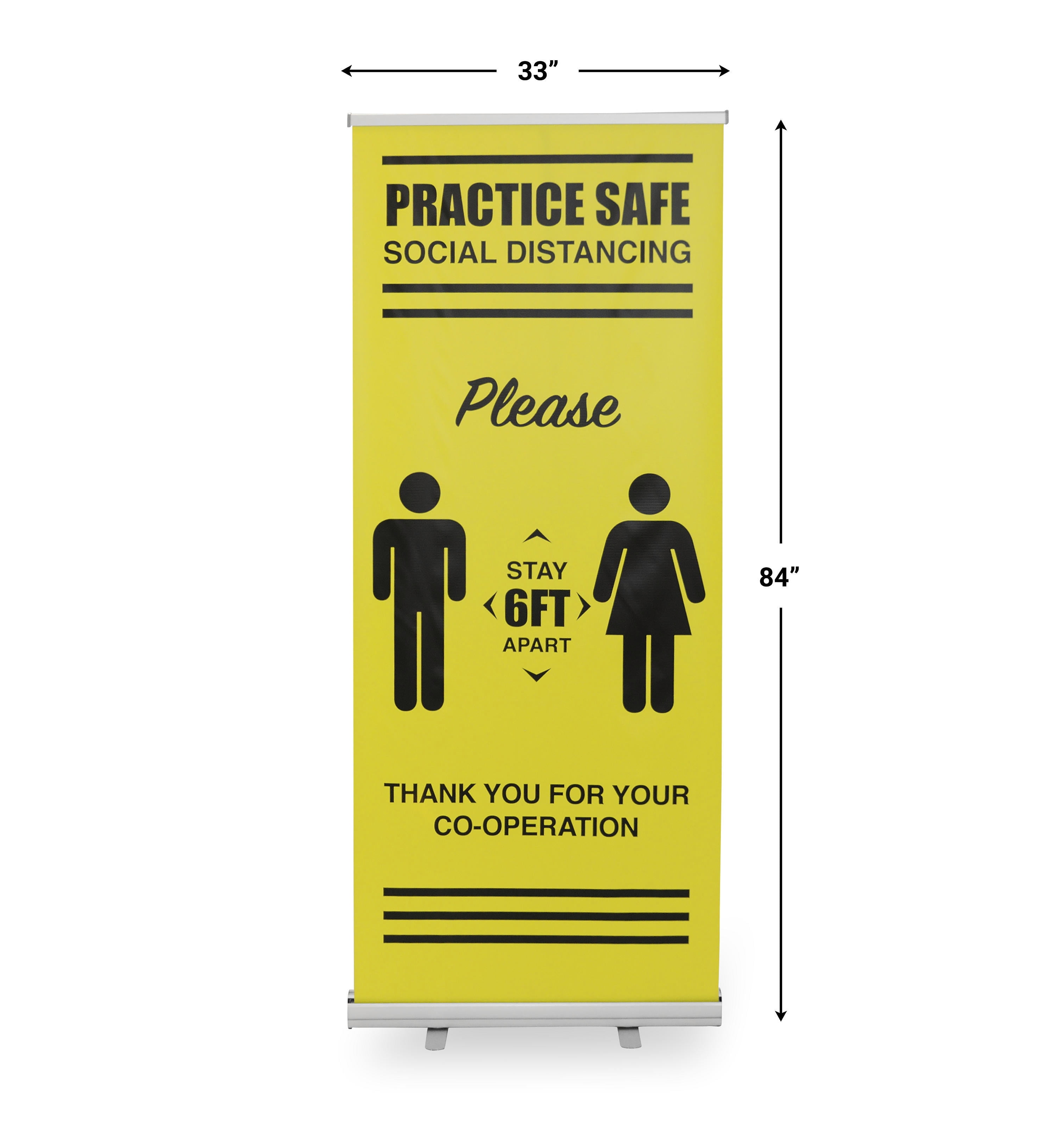"Practice Safe Social Distancing" vinyl Pull-Up Retractable Banner & stand - Yellow & Black 33L" x 15W" x 84H"