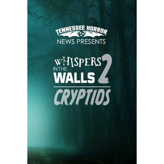 Whispers in the Walls 2 Criptids, (Paperback)