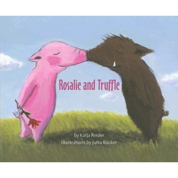 Pre-Owned Rosalie and Truffle, Truffle and Rosalie (Hardcover) 0810959844 9780810959842