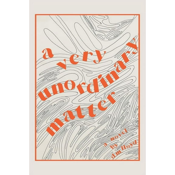 A Very Unordinary Matter, (Paperback)