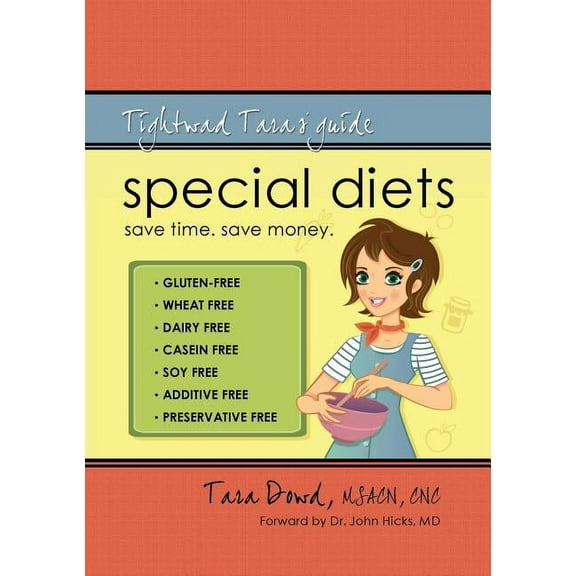 Special Diets: Tightwad Tara's Guide, (Paperback)