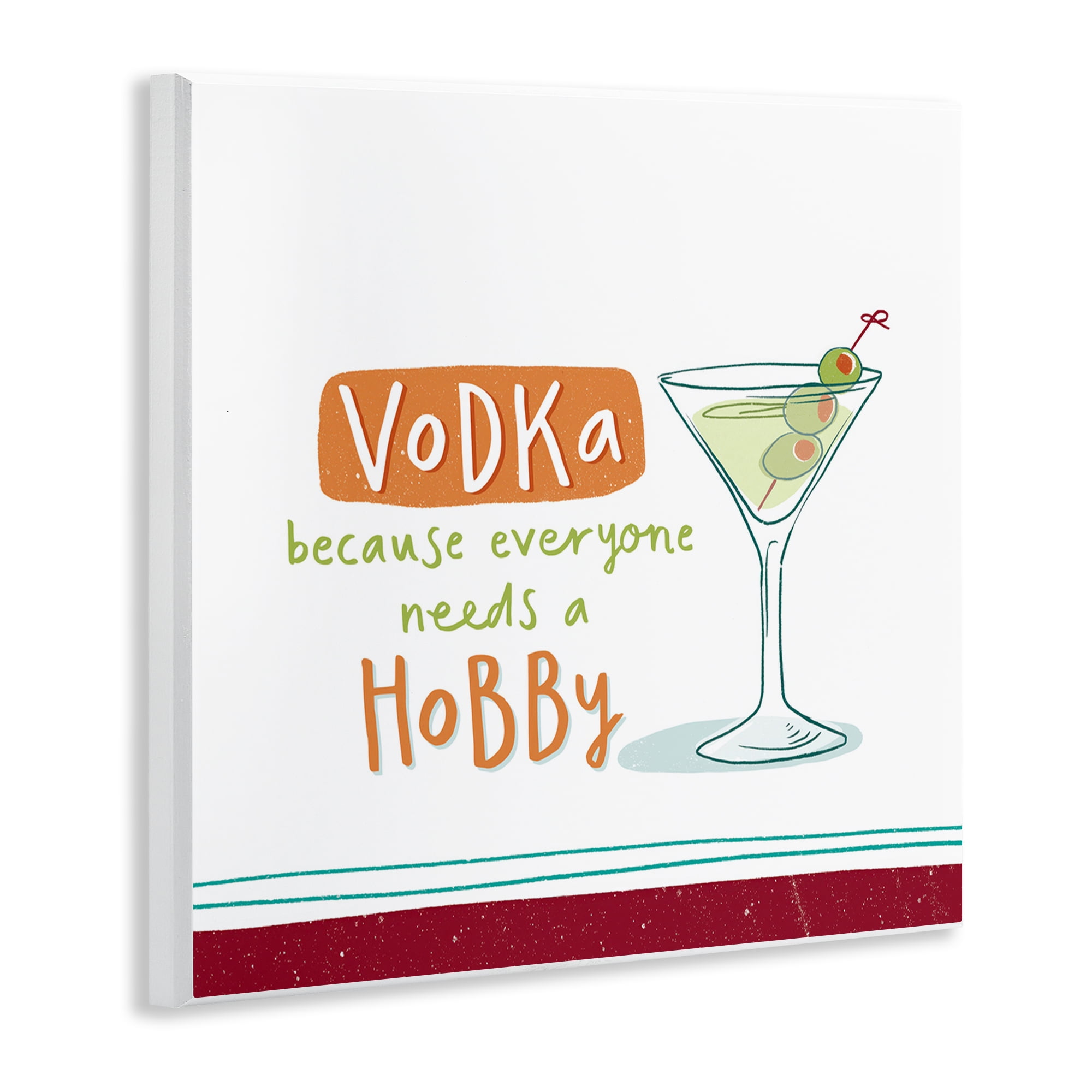 Stupell Industries Funny Vodka Phrase Food & Beverage Painting Unframed Art Print Wall Art, 12 x 12