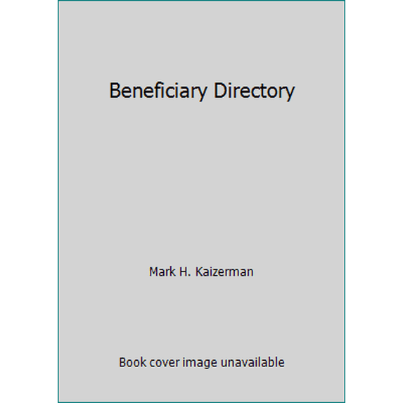 Pre-Owned Beneficiary Directory (Hardcover) 0974983039 9780974983035