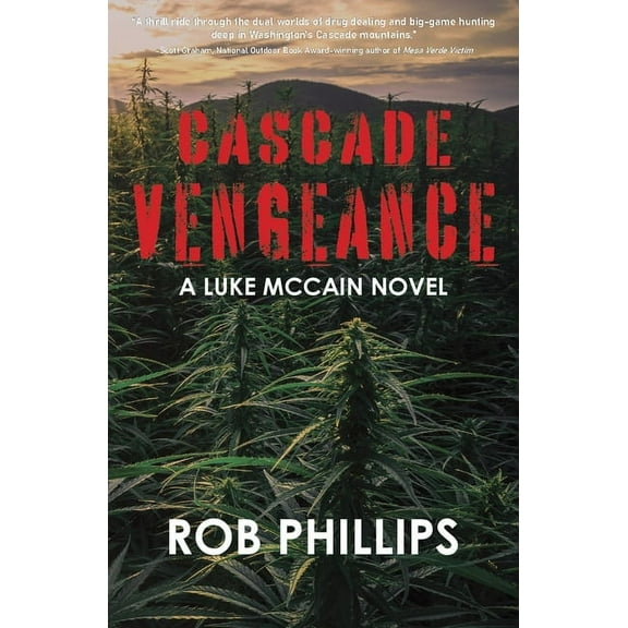 Luke McCain Mysteries Cascade Vengeance: A Luke McCain Novel, Book 2, (Paperback)