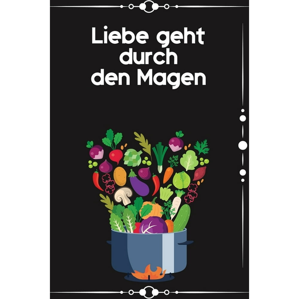 Liebe geht durch den Magen Kochbuch RezepteBuch liniert DinA 5 zum