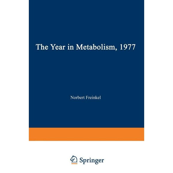The Year in Metabolism 1977, (Paperback)