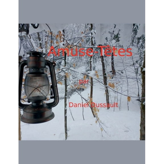 Amuse-Têtes, (Paperback)