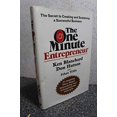 thumbnail image 1 of Pre-Owned The One Minute Entrepreneur: The Secret to Creating and Sustaining a Successful Business (Hardcover) 0385526024 9780385526029, 1 of 1