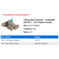 thumbnail image 2 of Timing Chain Tensioner - Compatible with 2011 - 2015 Subaru Forester 2012 2013 2014, 2 of 2