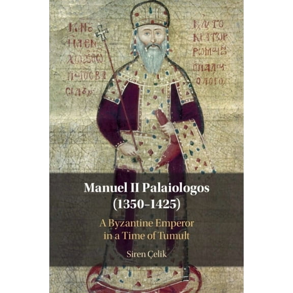 Manuel II Palaiologos (1350-1425), (Paperback)