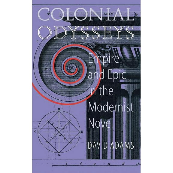 Colonial Odysseys, (Hardcover)