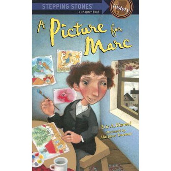 Stepping Stone Chapter Books: A Picture for Marc (Hardcover)