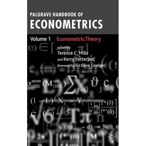 Palgrave Handbook of Econometrics: Volume 1: Econometric Theory, (Hardcover)