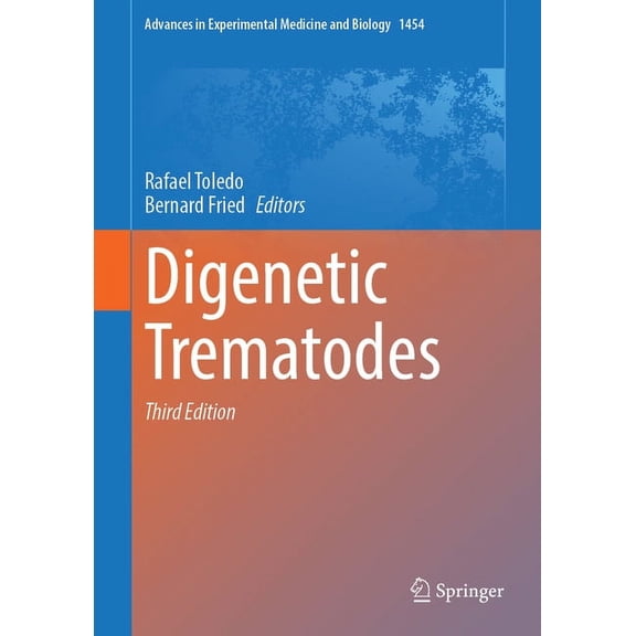 Advances in Experimental Medicine and Bi Digenetic Trematodes, Book 1454, (Hardcover)