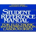thumbnail image 1 of Pre-Owned Student Reference Manual for Electronic Instrumentation Laboratories (Paperback) 0138557764 9780138557768, 1 of 1