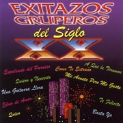 Exitazos Gruperos Del Siglo XX