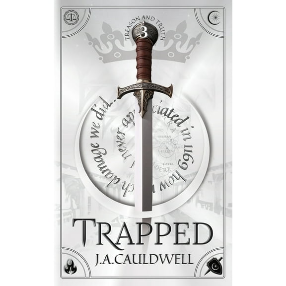 Treason and Truth Trapped, Book 3, (Paperback)