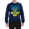 thumbnail image 2 of Not Only Am I Perfect I'm Ukrainian Too! Unisex Crewneck Graphic Sweatshirt, Navy, Small, 2 of 4