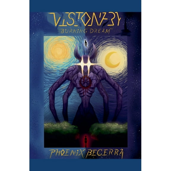 Visionary Visionary: Burning Dream, Book 1, (Paperback)