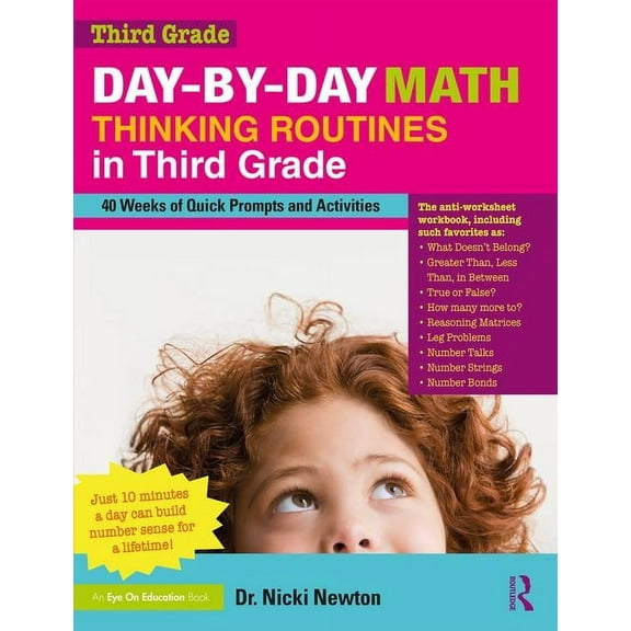 Day-by-Day Math Thinking Routines in Third Grade: 40 Weeks of Quick Prompts and Activities, (Paperback)