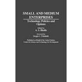 thumbnail image 1 of Small and Medium Enterprises: Technology Policies and Options (Contributions in Economics and Economic History), 1 of 1
