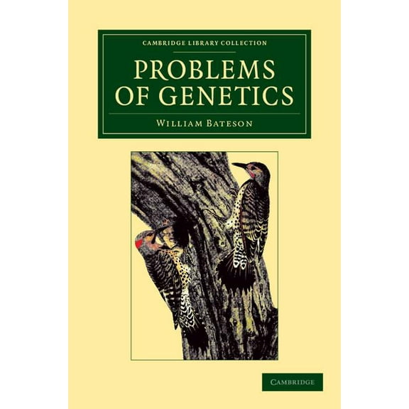 Cambridge Library Collection - Darwin, E Problems of Genetics, (Paperback)