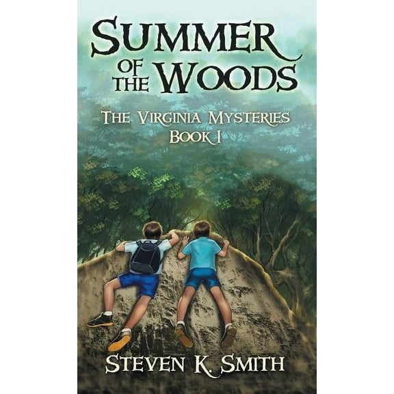 Virginia Mysteries Summer of the Woods: The Virginia Mysteries Book 1, Book 1, (Hardcover)
