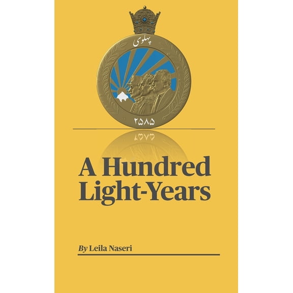A Hundred Light-Years, (Hardcover)