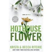ADDICTED SERIES: Hothouse Flower (Series #5) (Paperback)