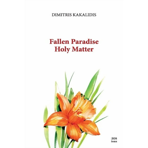 Fallen Paradise Holy Matter, (Paperback)