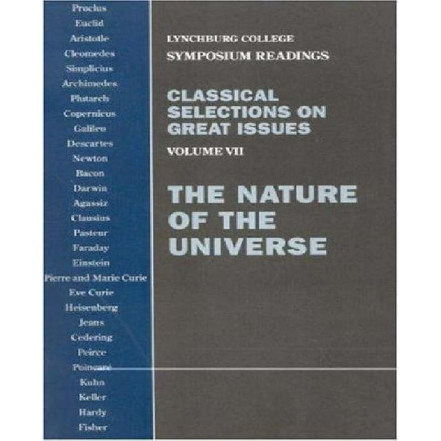 Sélections Classiques sur de Grands Problèmes : la Nature de l'Univers, Vol. 7
