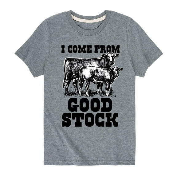 Country Casuals - I Come From Good Stock - Toddler And Youth Short Sleeve T-Shirt