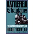thumbnail image 2 of Pre-Owned Battlefield Chaplains: Catholic Priests in World War II (Paperback) 0700608141 9780700608140, 2 of 2